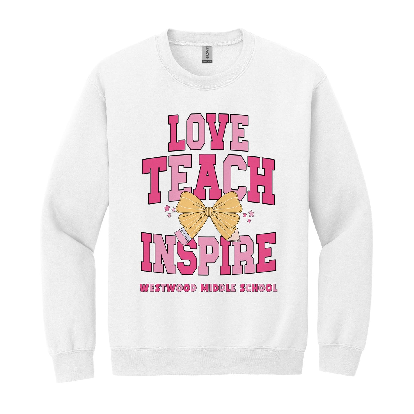 Gildan Sweatshirt White-Love+Local Classroom Coquette Love Teach Inspire -0