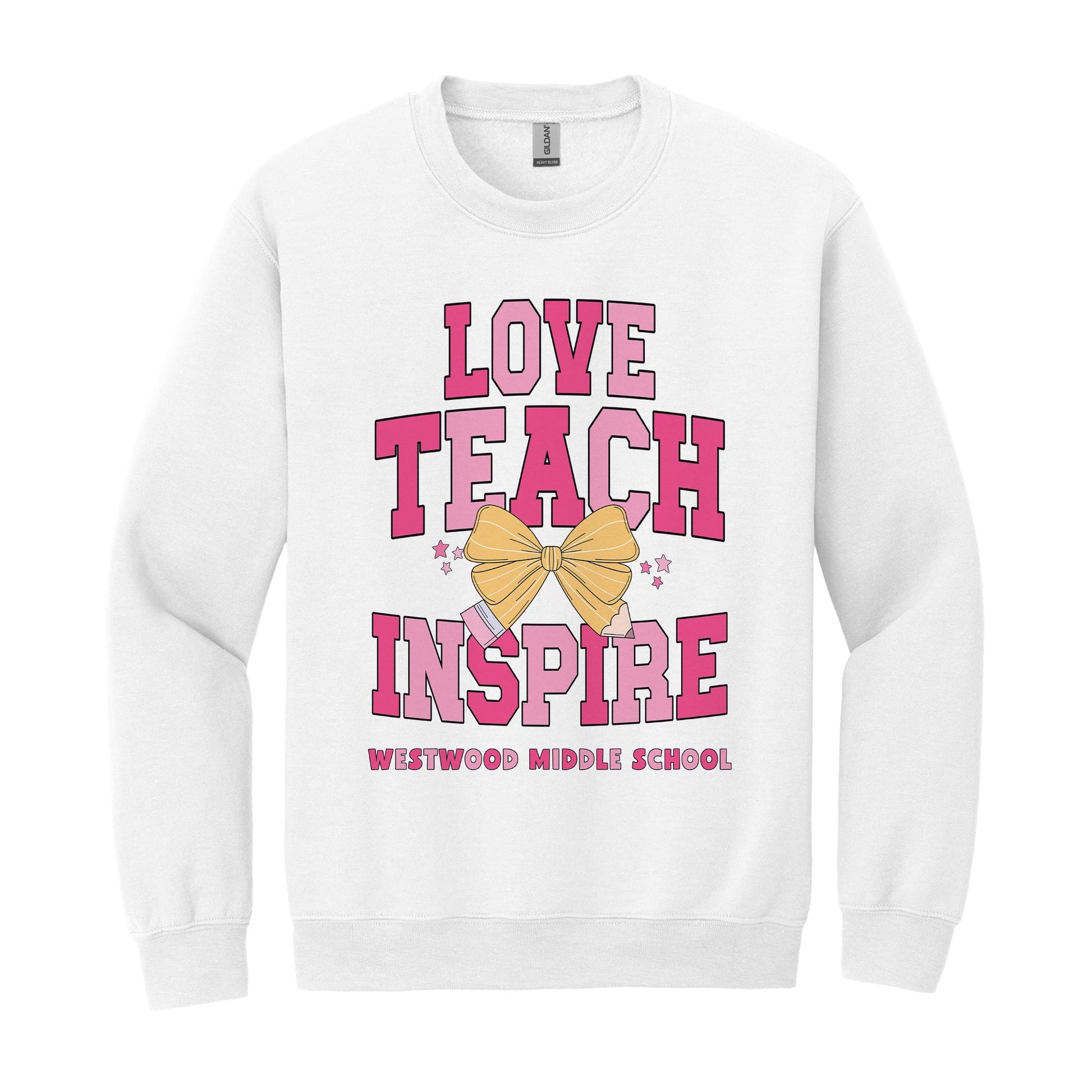 Gildan Sweatshirt White-Love+Local Classroom Coquette Love Teach Inspire -0