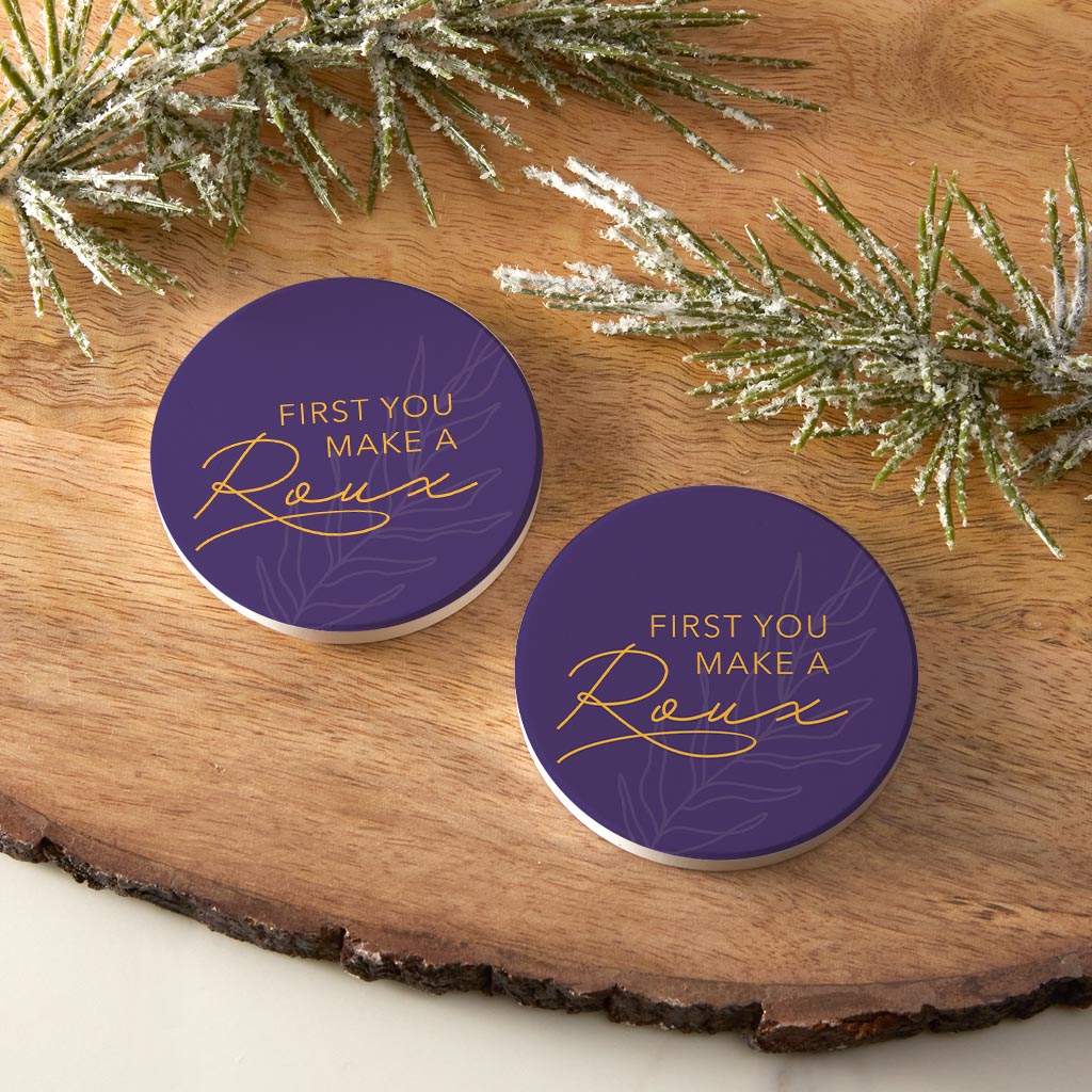 Purple Gold Louisiana First You Make A Roux | Absorbent Car Coasters | Set of 2 | Min 4