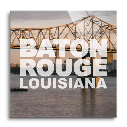 Baton Rouge Louisiana Photo | Hi-Def Glass Art | Eaches | Min 1