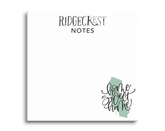 Home Sweet Home Ridgecrest CA Notes