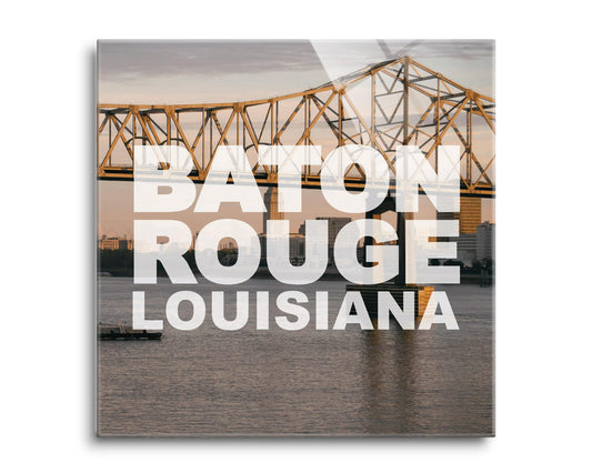 Baton Rouge Louisiana Photo | Hi-Def Glass Art | Eaches | Min 2