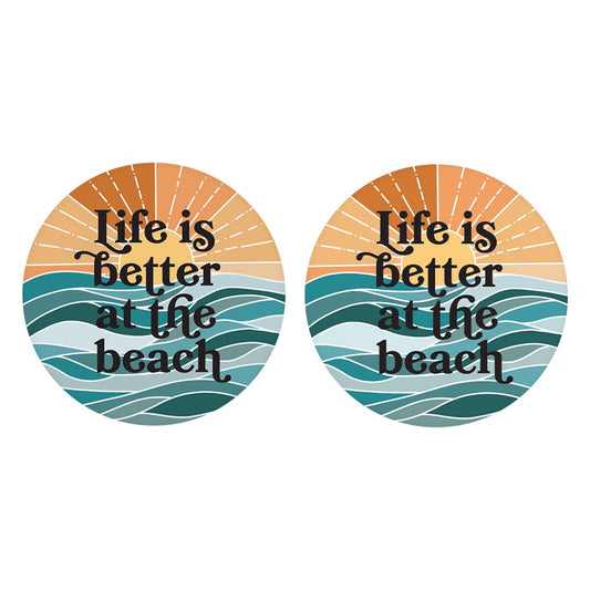 Life Is Better At The Beach | Absorbent Car Coasters | Set of 2 | Min 4