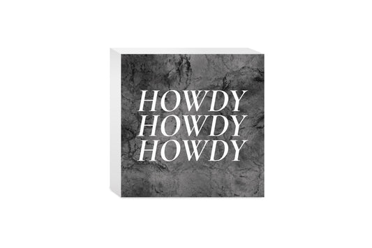Minimalistic B&W Texas Textured Howdy | Wood Block | Eaches | Min 4