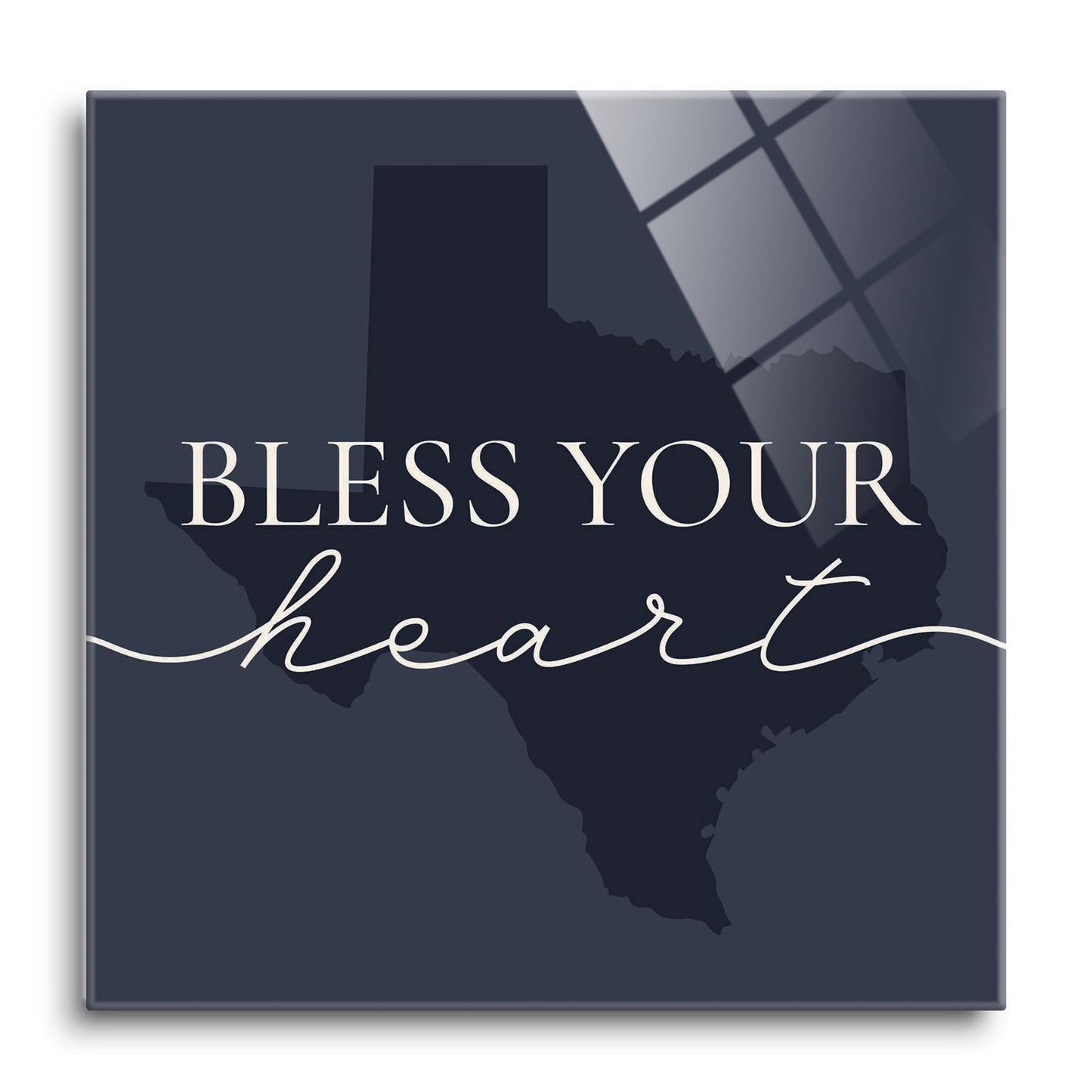 Modern Minimalist Texas Bless Your Heart | Hi-Def Glass Art | Eaches | Min 1