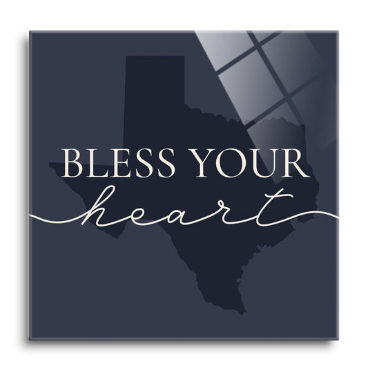 Modern Minimalist Texas Bless Your Heart | Hi-Def Glass Art | Eaches | Min 1
