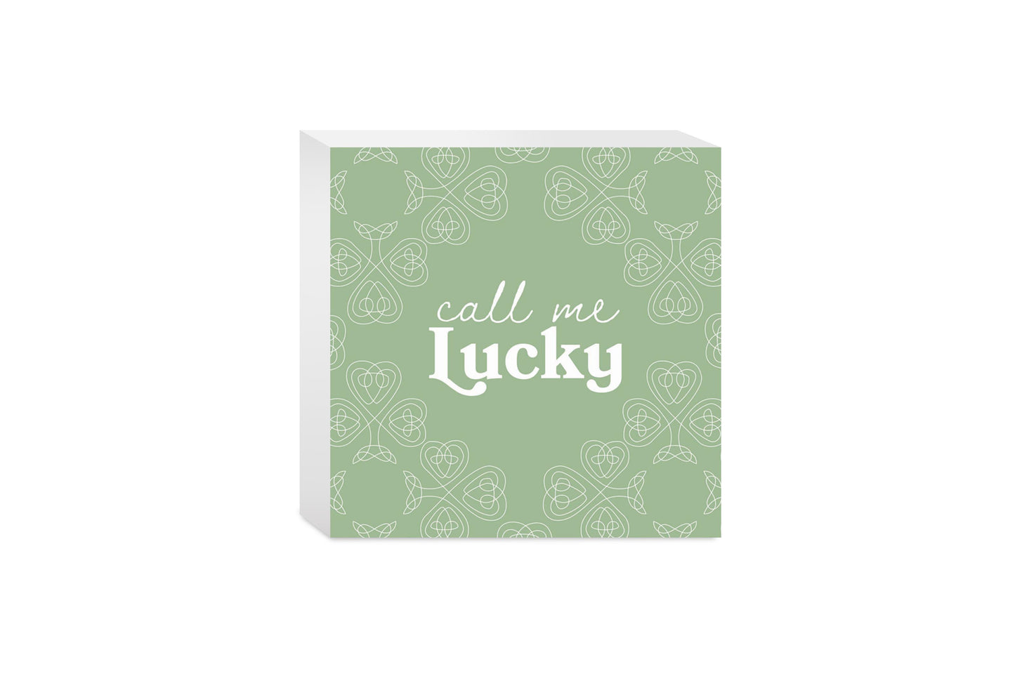 Sage Green Shamrock Call Me Lucky | Wood Block | Eaches | Min 4