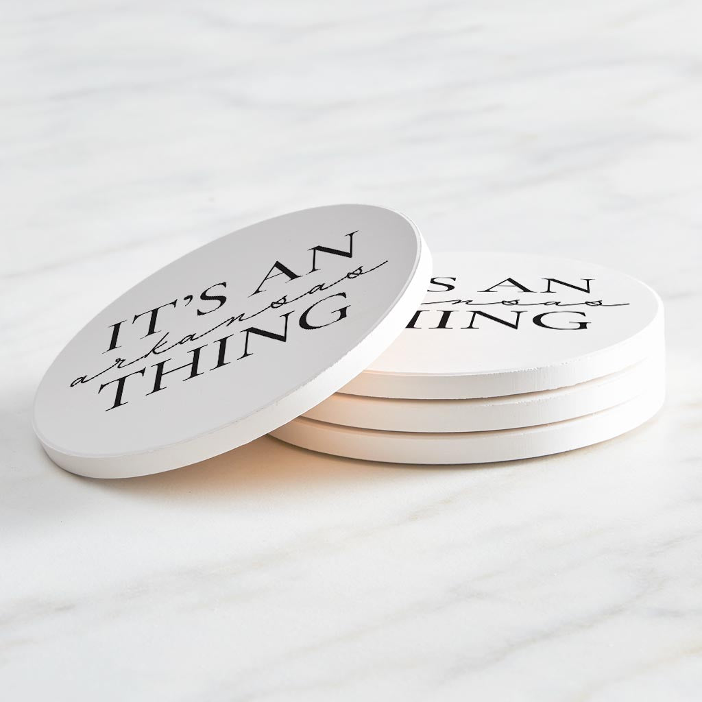 Minimalist B&W Arkansas Thing Quote | Absorbent Coasters | Set of 4 | Min 2