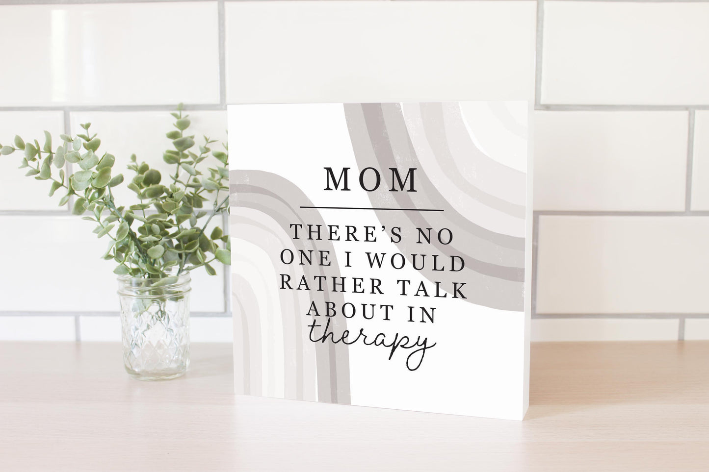 Modern Minimalist Mothers Day Therapy | Wood Block | Eaches | Min 2