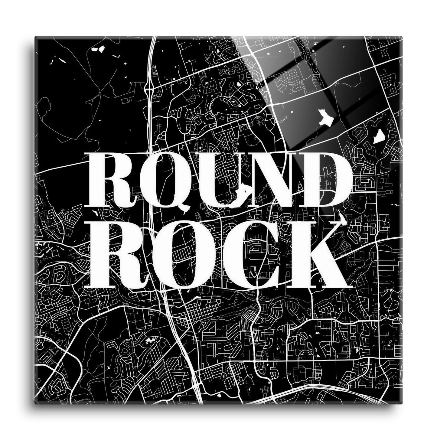 Minimalistic B&W Texas Round Rock Map | Hi-Def Glass Art | Eaches | Min 1