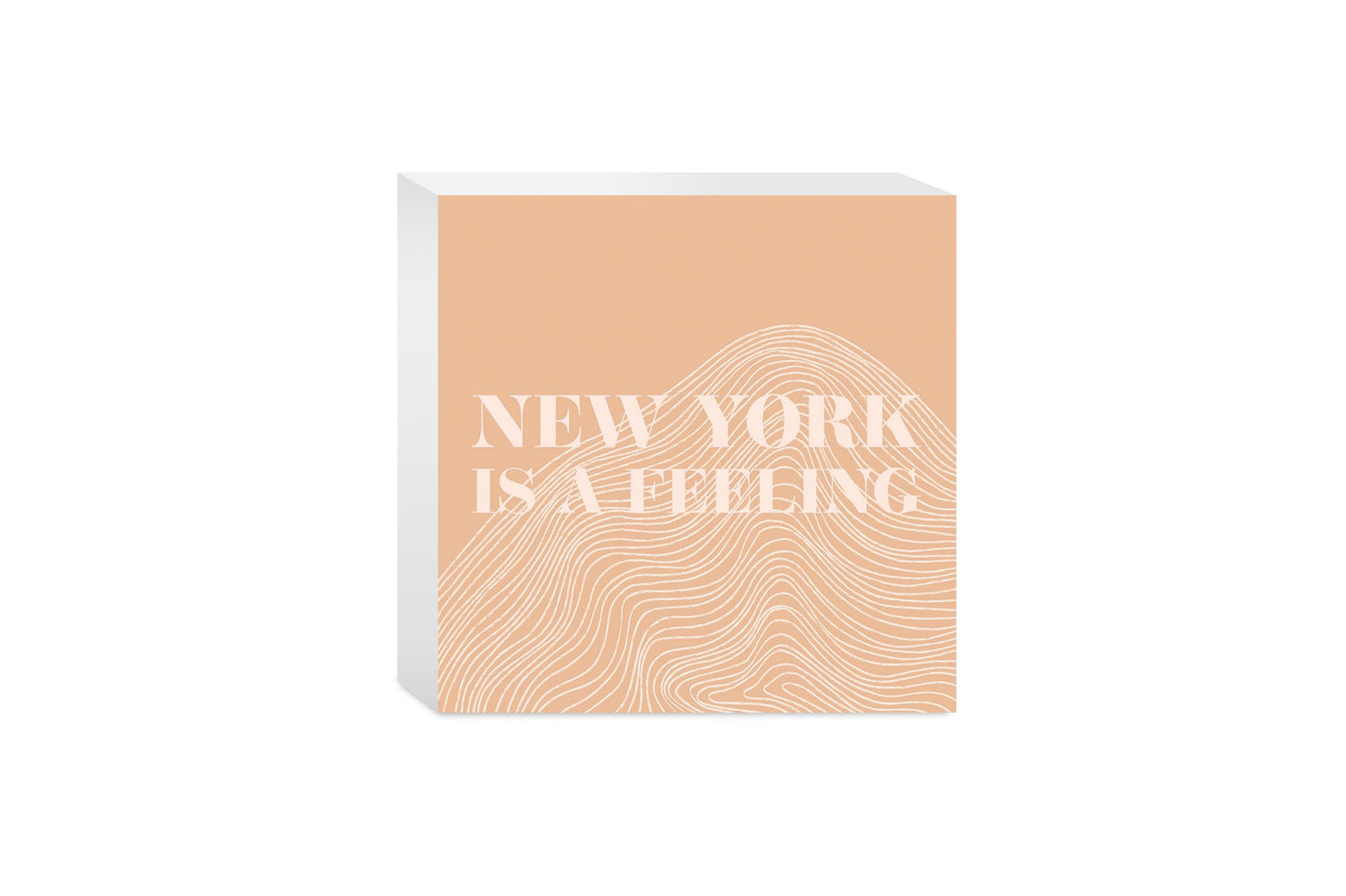 Modern Minimalist New York Is A Feeling | Wood Block | Eaches | Min 4