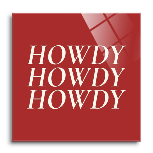 Modern Minimalist Texas Colors Howdy | Hi-Def Glass Art | Eaches | Min 1
