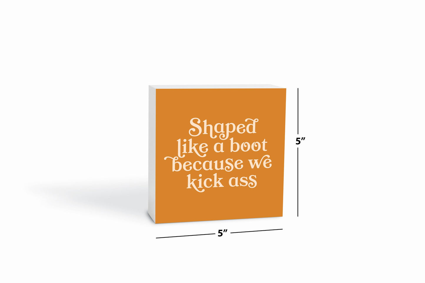 Modern Minimalist Louisiana Funny Boot Saying | Wood Block | Eaches | Min 4