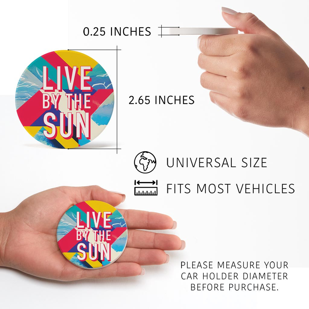 Live By The Sun | Absorbent Car Coasters | Set of 2 | Min 4