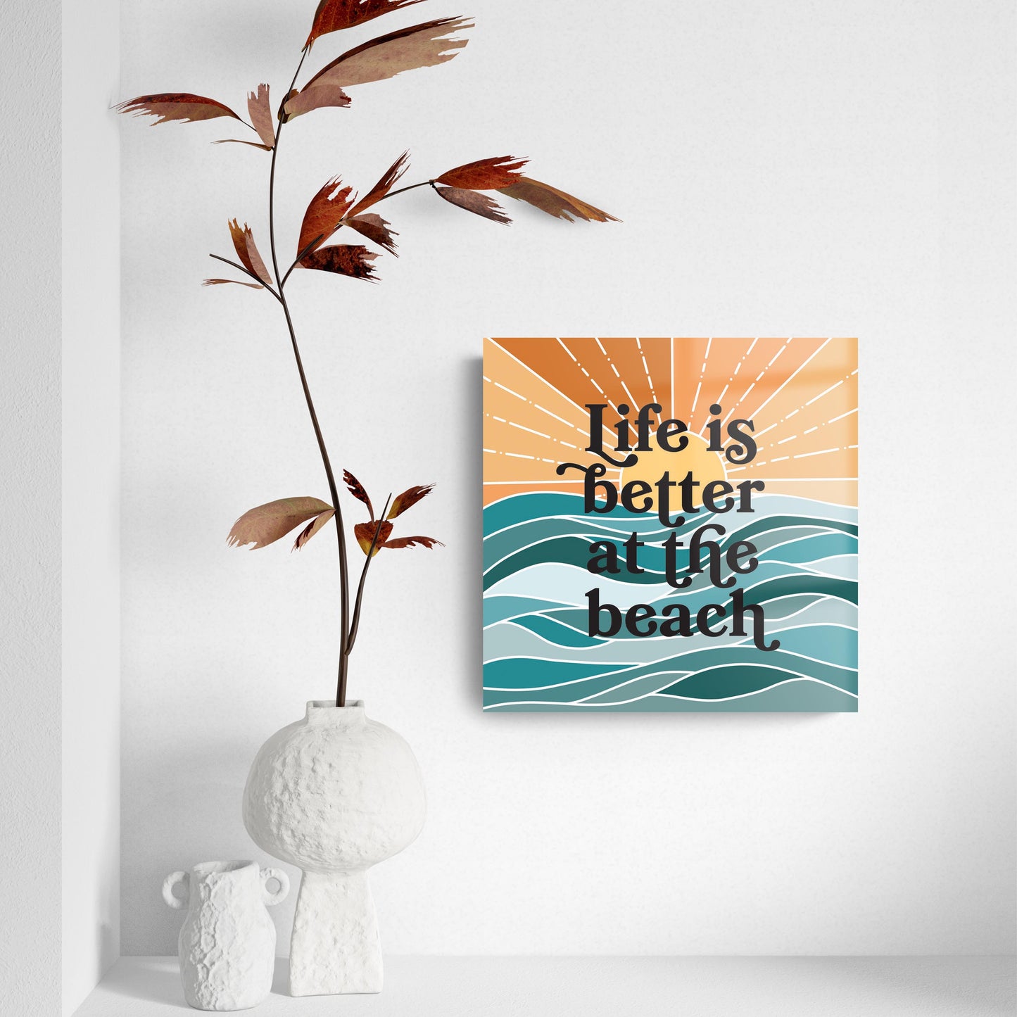 Life Is Better At The Beach | Hi-Def Glass Art | Eaches | Min 2