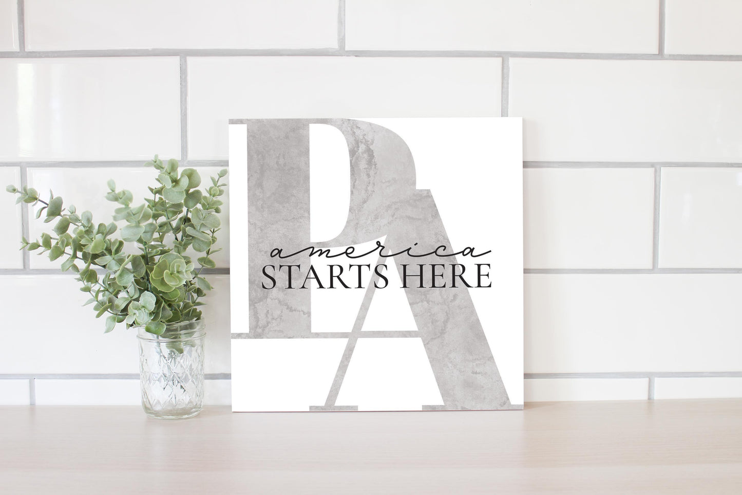 Minimalistic B&W Pennsylvania America Quip | Wood Sign | Eaches | Min 2