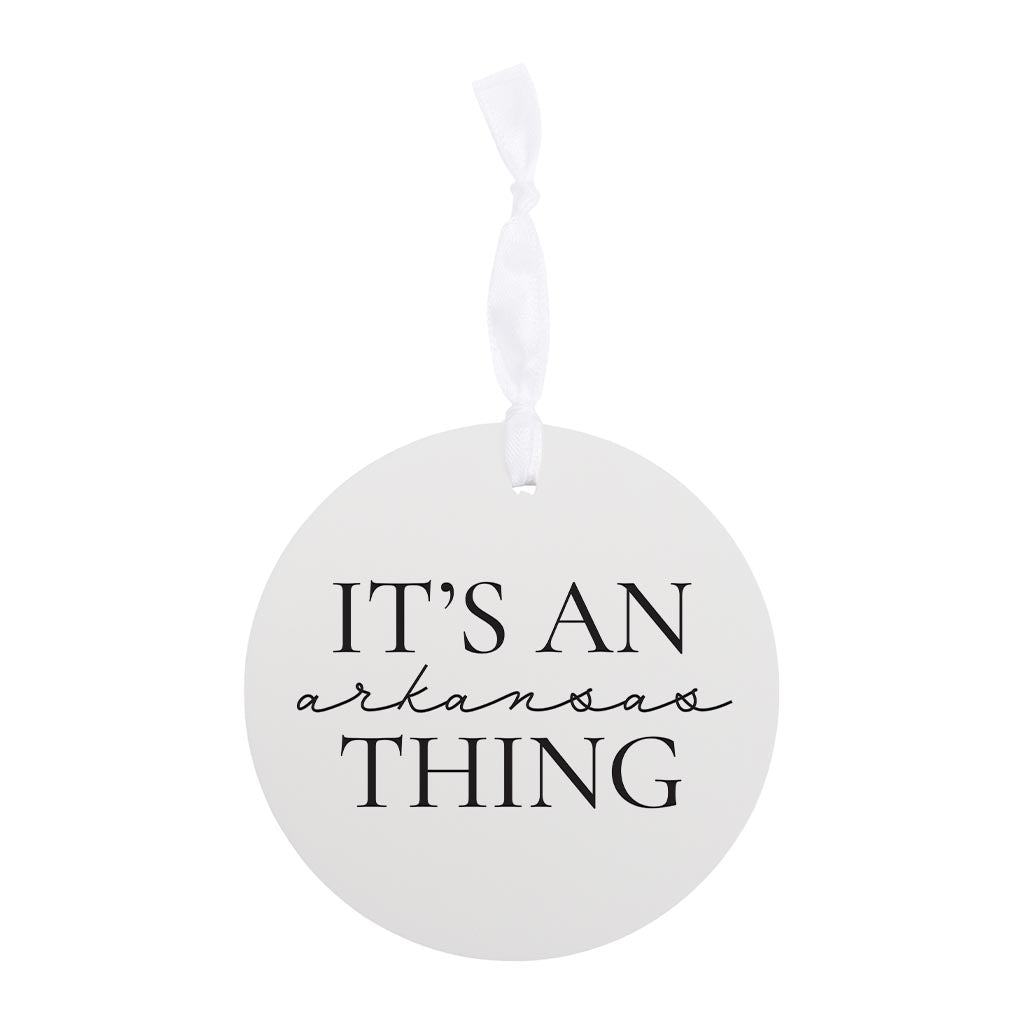 Minimalist B&W Arkansas Thing Quote | Wood Ornament | Eaches | Min 6