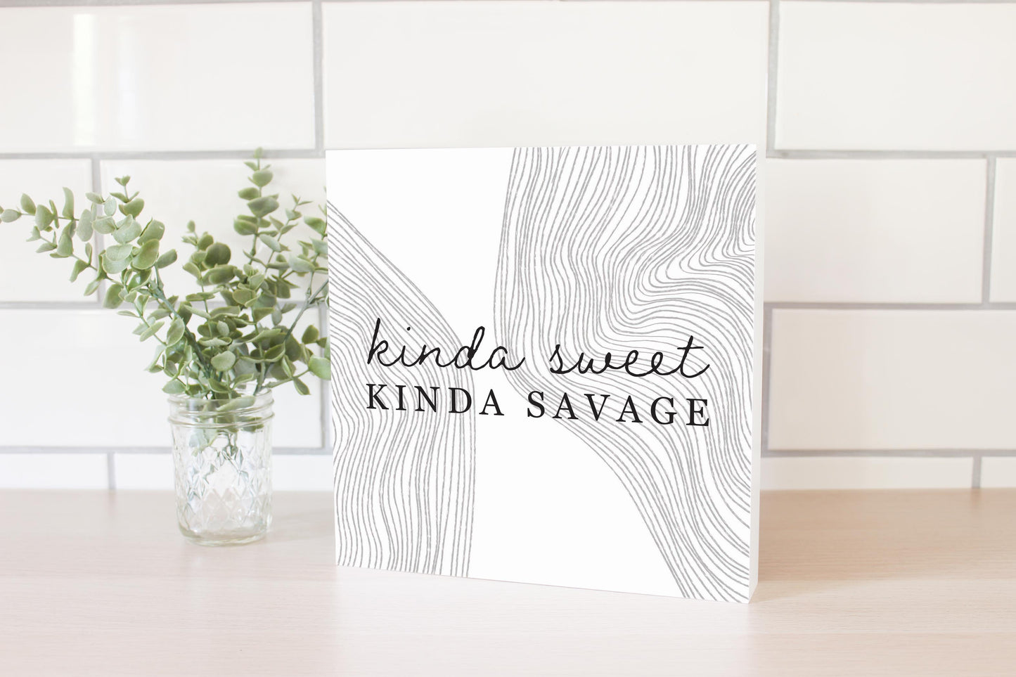 Modern Minimalist Mothers Day Kinda Sweet | Wood Block | Eaches | Min 2