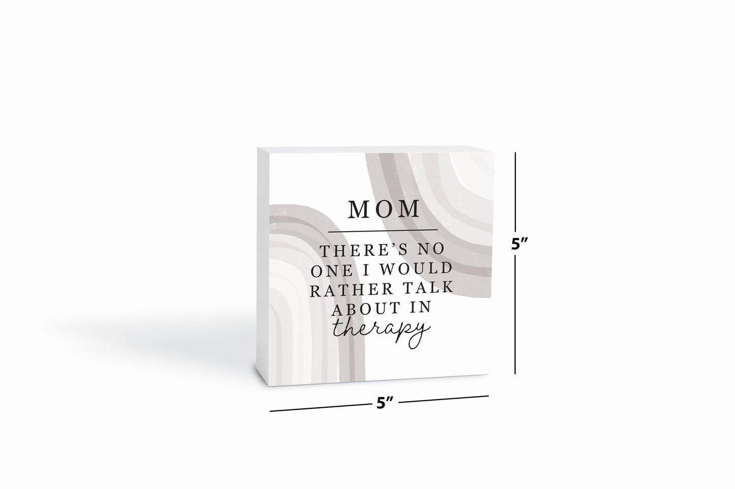 Modern Minimalist Mothers Day Therapy | Wood Block | Eaches | Min 4