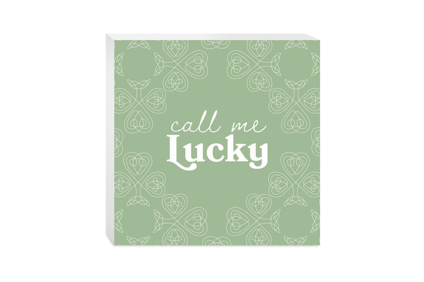 Sage Green Shamrock Call Me Lucky | Wood Block | Eaches | Min 2