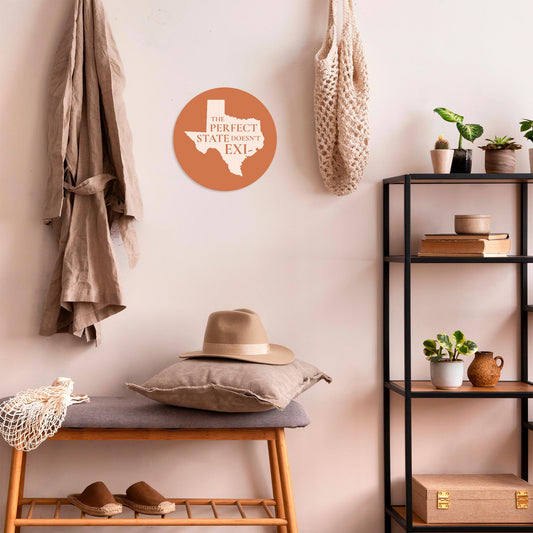 Modern Minimalist Texas The Perfect State Doesnt Exi | Wood Sign | Eaches | Min 1