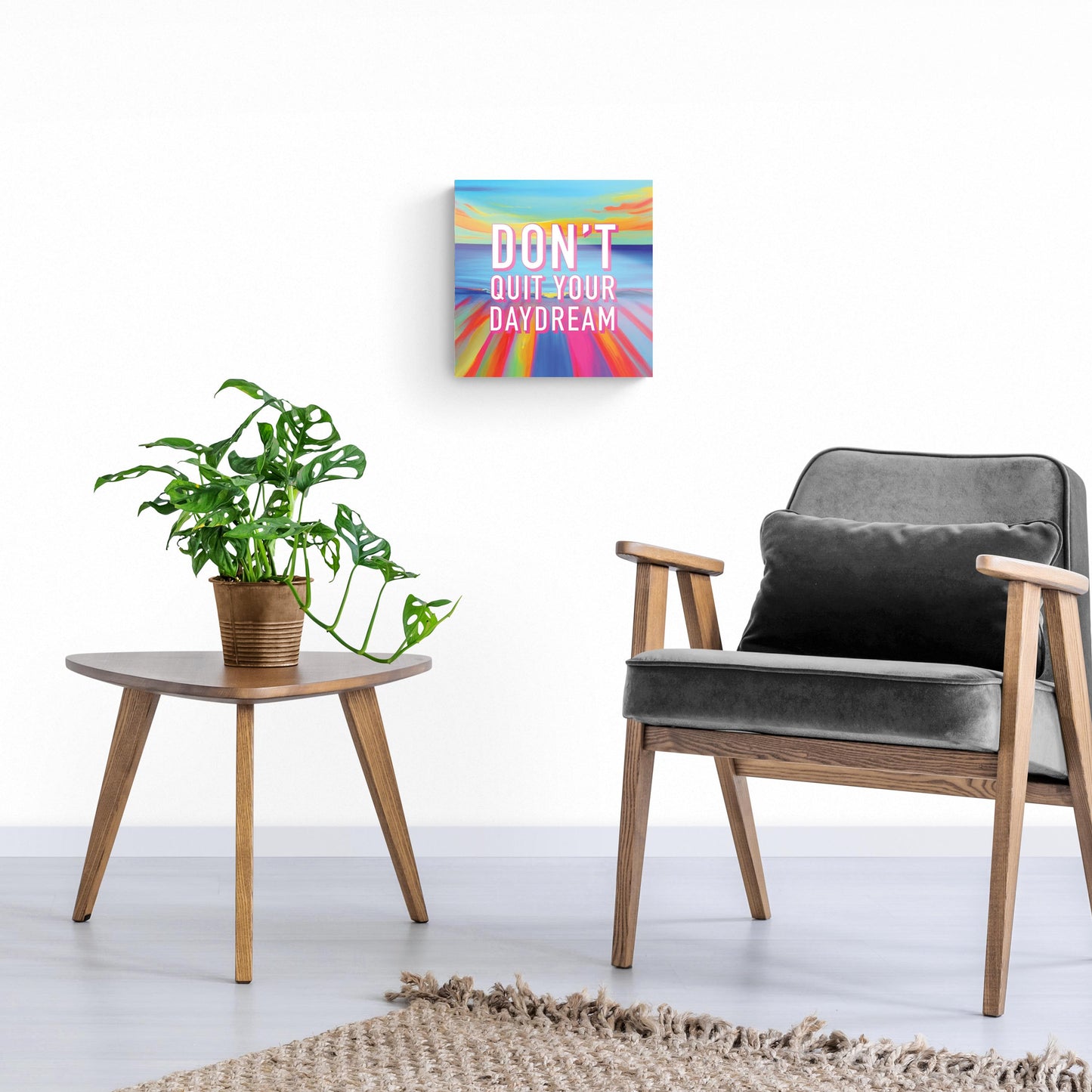 Dont Quit Your Daydream | Hi-Def Glass Art | Eaches | Min 1