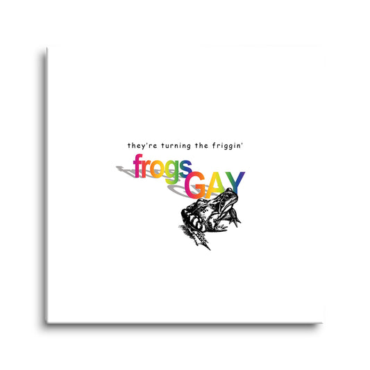 Turning The Frogs Gay| Hi-Def Glass Art | Eaches | Min 2