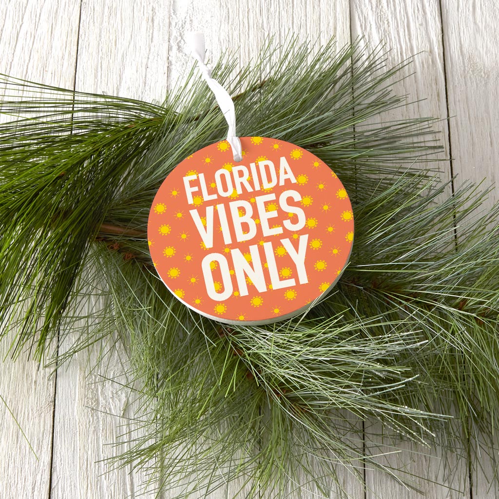 Florida Vibes Only | Wood Ornament | Eaches | Min 6
