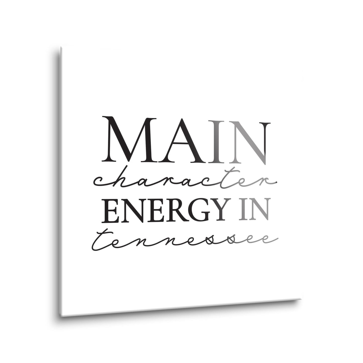 Minimalist B&W Tennessee Main Character Energy | Hi-Def Glass Art | Eaches | Min 2