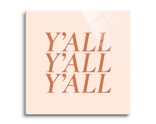 Modern Minimalist Texas Yall | Hi-Def Glass Art | Eaches | Min 2