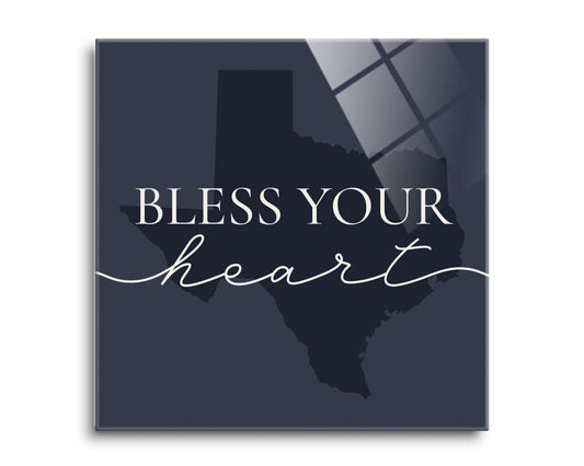 Modern Minimalist Texas Bless Your Heart | Hi-Def Glass Art | Eaches | Min 2