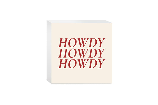 Modern Minimalist Texas Howdy | Wood Block | Eaches | Min 4