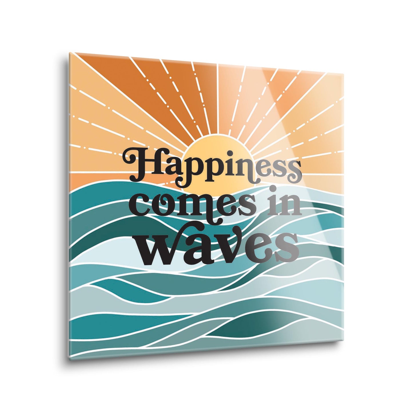 Happiness Comes In Waves | Hi-Def Glass Art | Eaches | Min 1