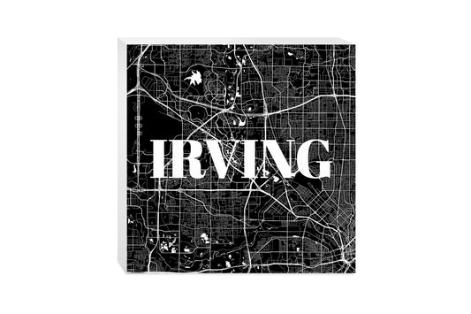 Minimalistic B&W Texas Irving Map | Wood Block | Eaches | Min 2