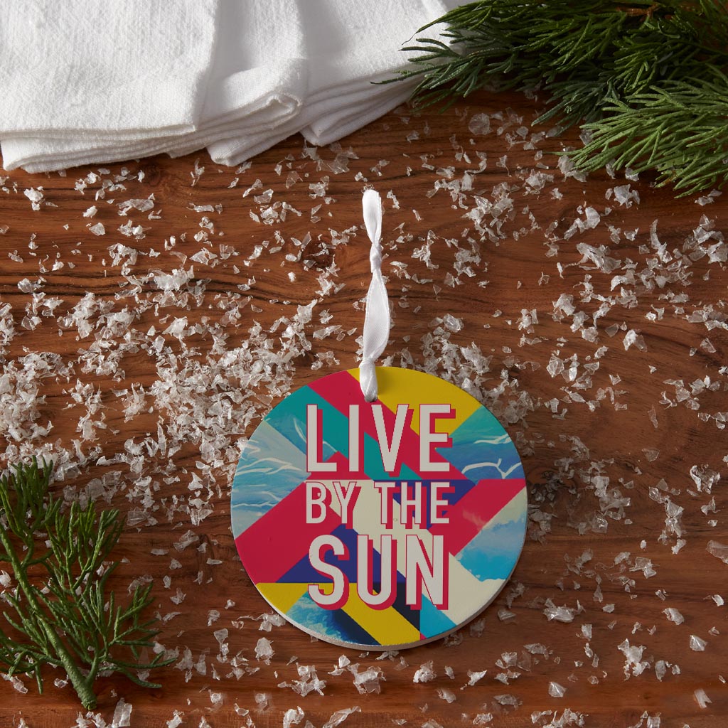 Live By The Sun| Wood Ornament | Eaches | Min 6