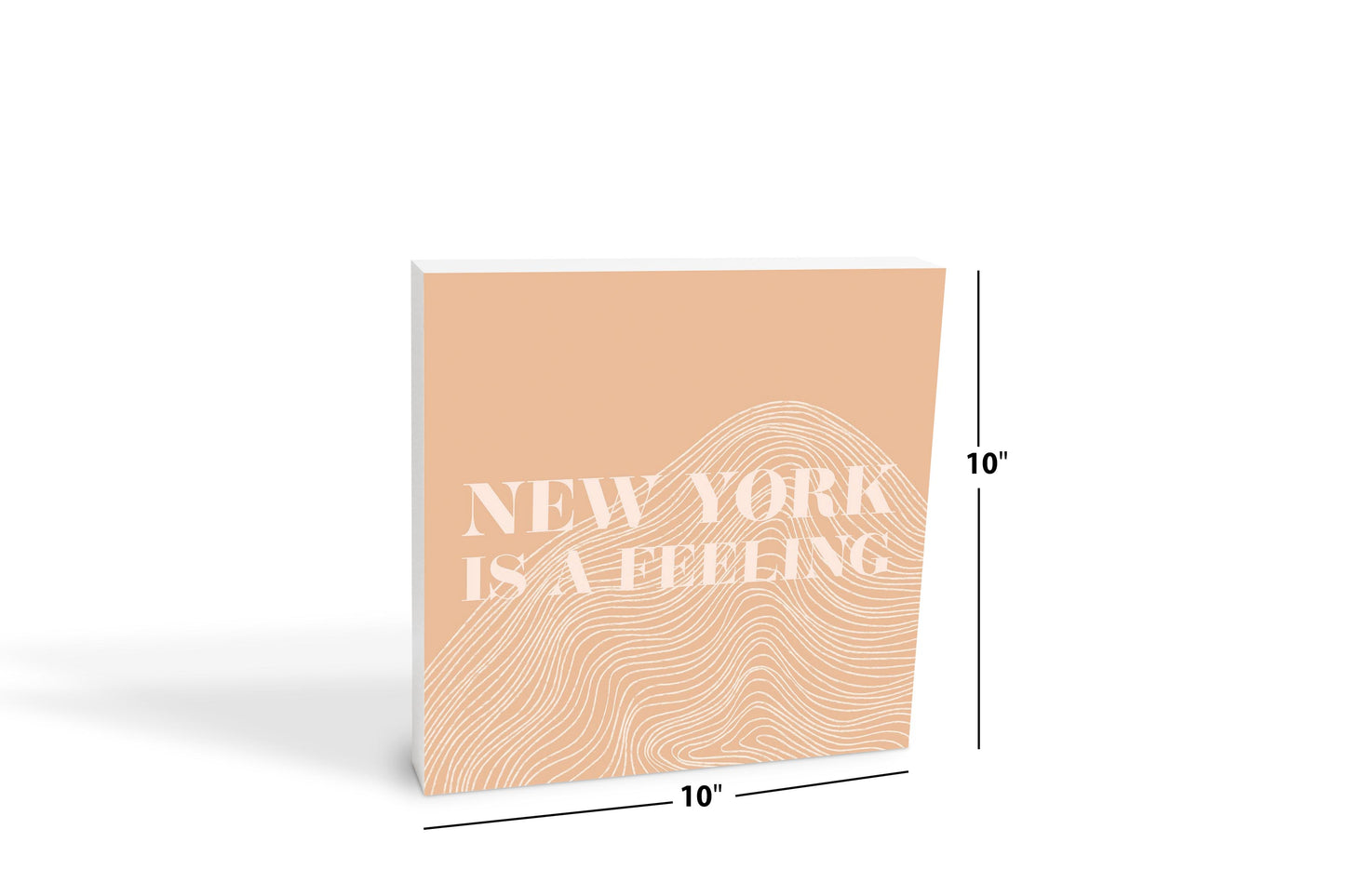 Modern Minimalist New York Is A Feeling | Wood Block | Eaches | Min 2