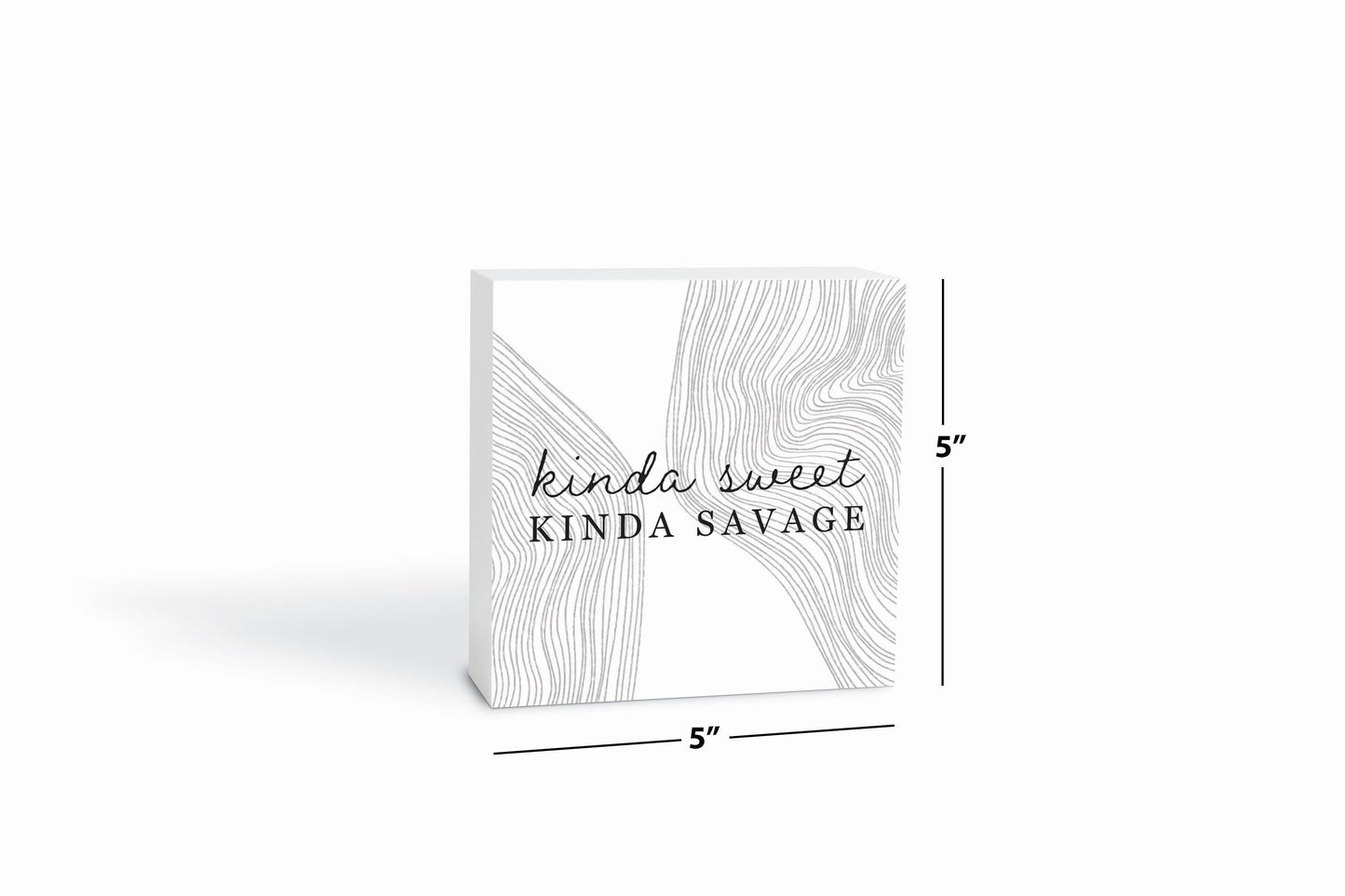 Modern Minimalist Mothers Day Kinda Sweet | Wood Block | Eaches | Min 4