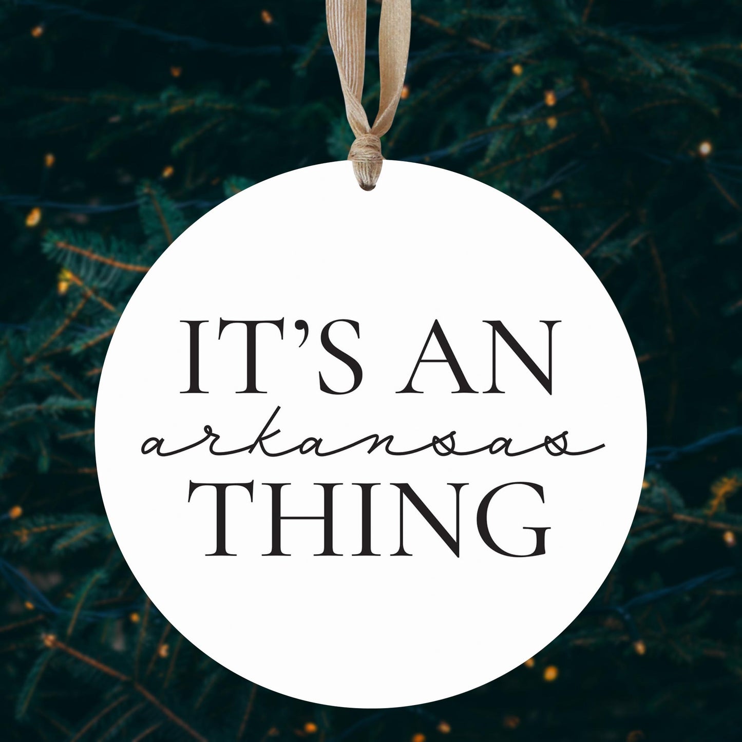 Minimalist B&W Arkansas Thing Quote | Wood Ornament | Eaches | Min 1