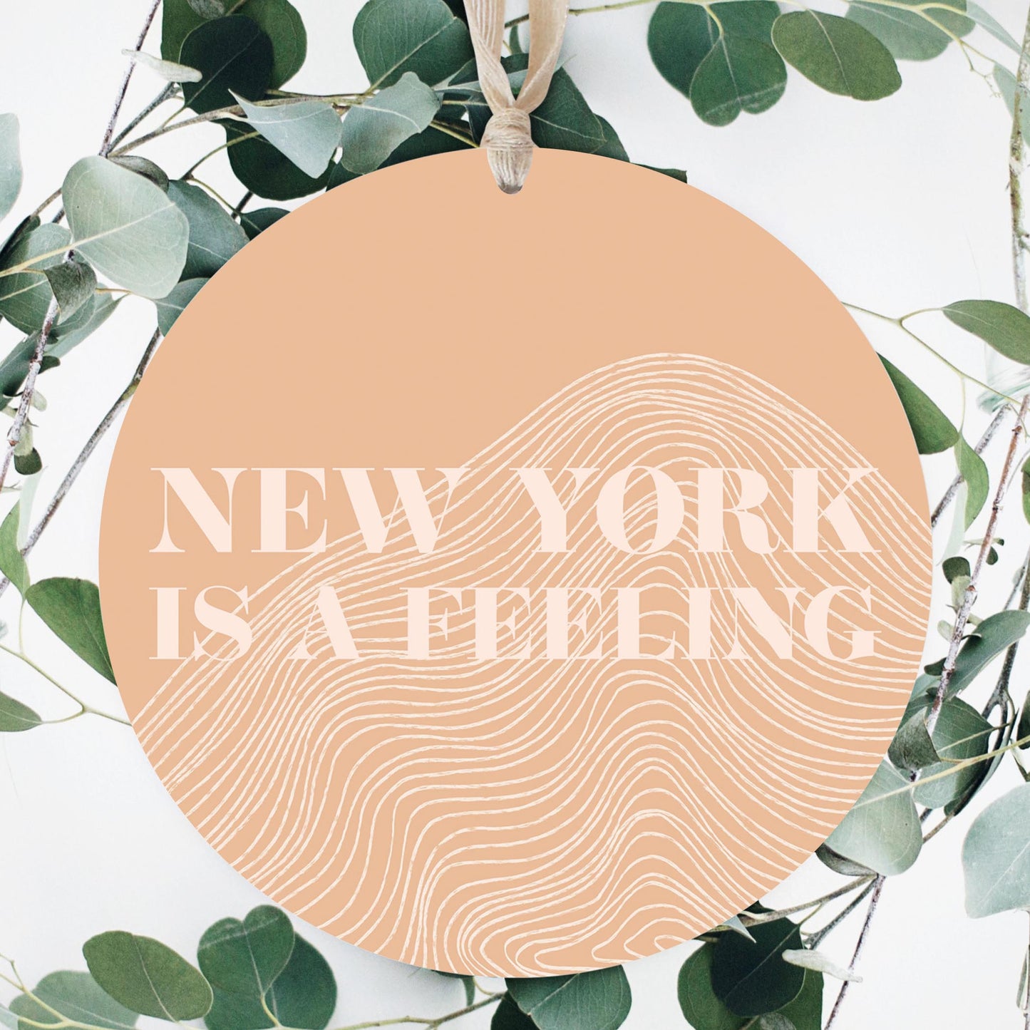 Modern Minimalist New York Is A Feeling | Wood Ornament | Eaches | Min 1