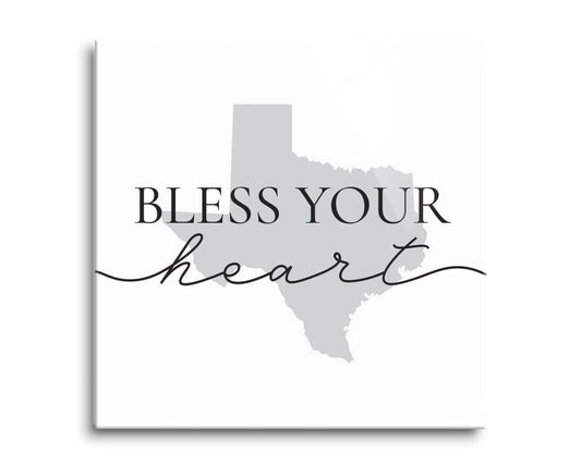 Minimalistic B&W Texas Bless Your Heart | Hi-Def Glass Art | Eaches | Min 2